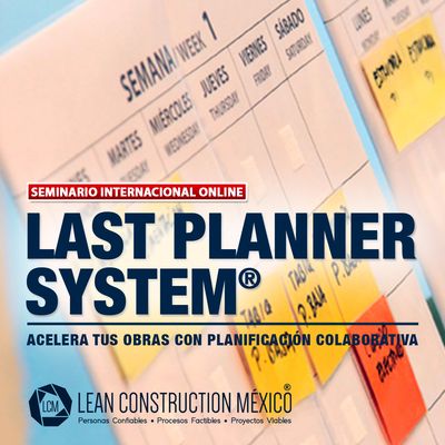 ​Seminario Internacional Online: Last Planner System®