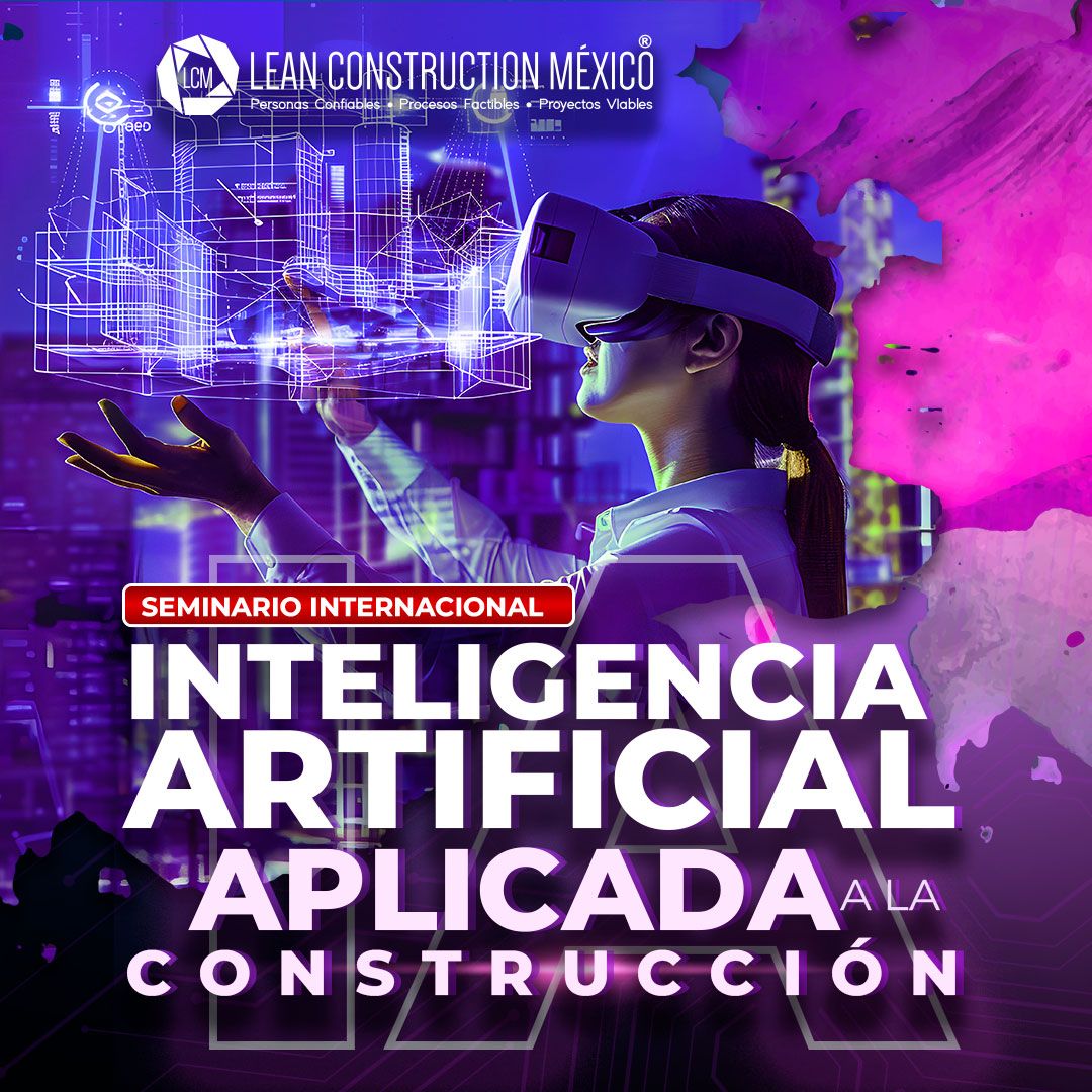 Seminario Internacional: ​Inteligencia Artificial Aplicada a la Construcción