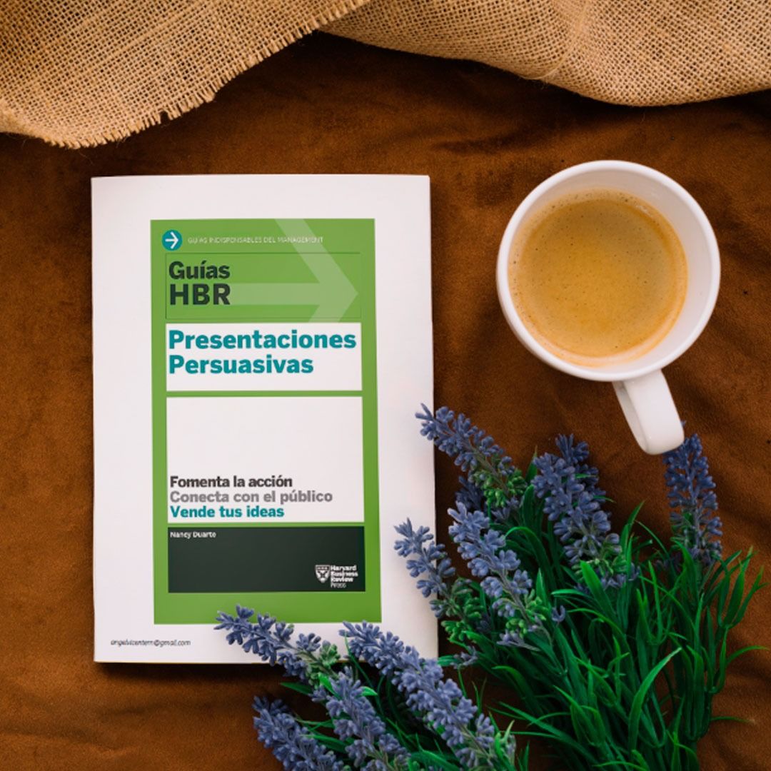 Guías HBR: Presentaciones Persuasivas