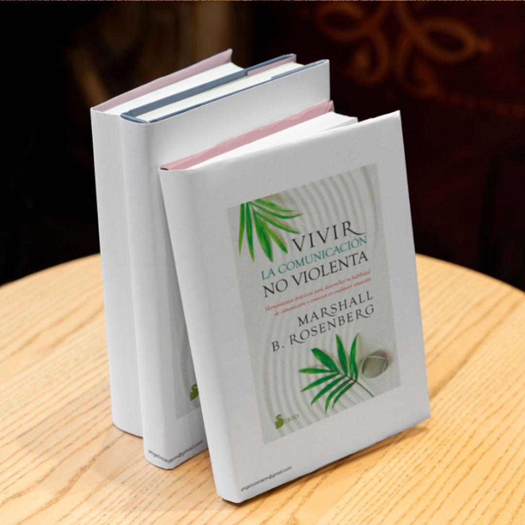 Vivir la Comunicación No Violenta
