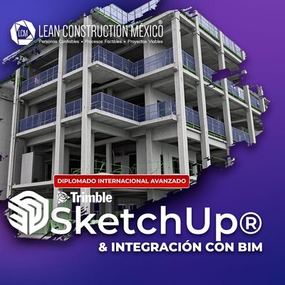 Diplomado Internacional SketchUp®