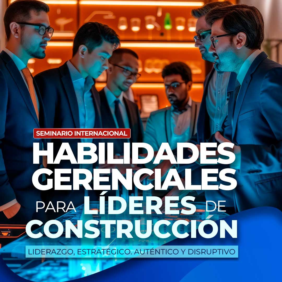 Seminario internacional Habilidades Gerenciales