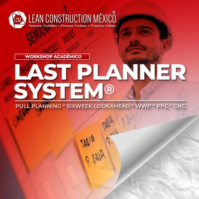 ​Workshop Académico: Last Planner System®