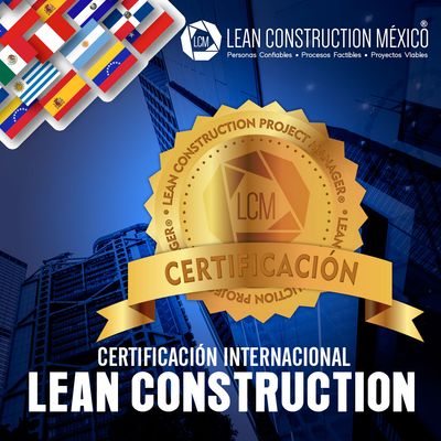 Certificación Internacional en Lean Construction