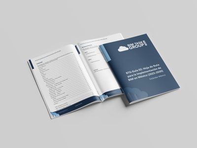 BTG-Guía 02: Hoja de Ruta para la Implementación de BIM en México (2025-2030)