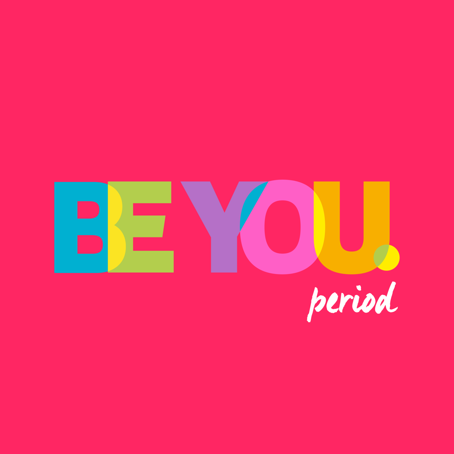 Lil Lets Be You Period Box