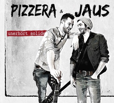 Pizzera & Jaus - unerhört solide CD