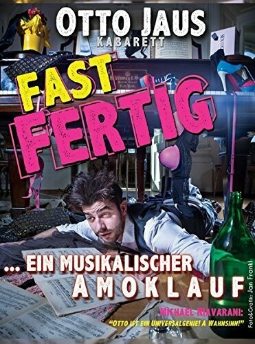 Otto Jaus - DVD - "Fast fertig - Ein musikalischer Amoklauf"