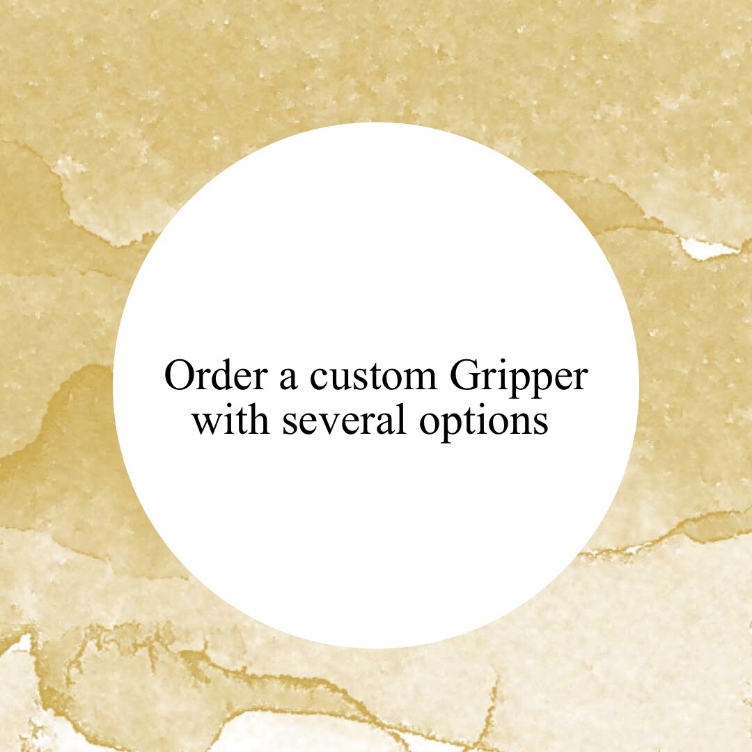 CUSTOM GODDESS GRIPPER