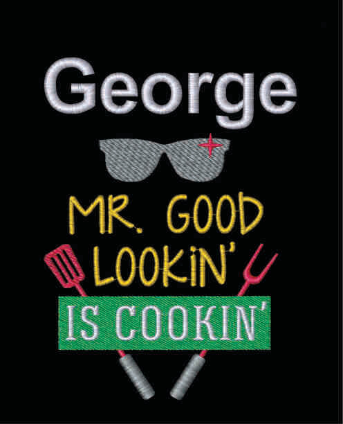Mr. Good Lookin Is Cookin Apron