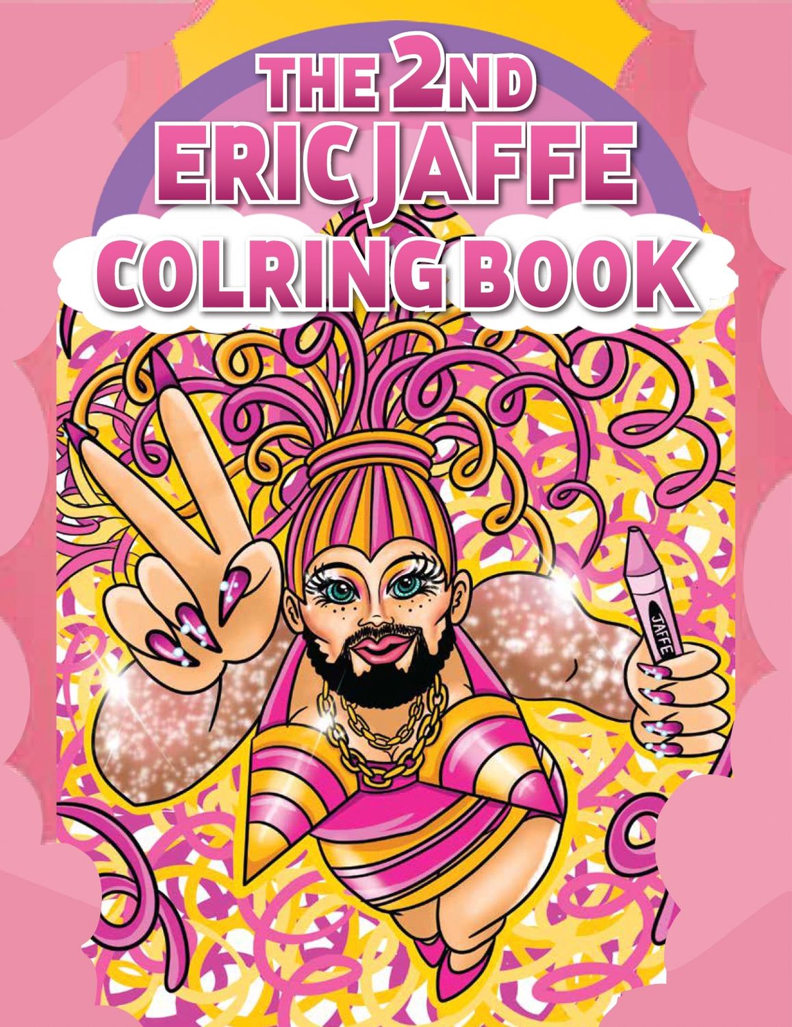 The SECOND Eric Jaffe Coloring Book