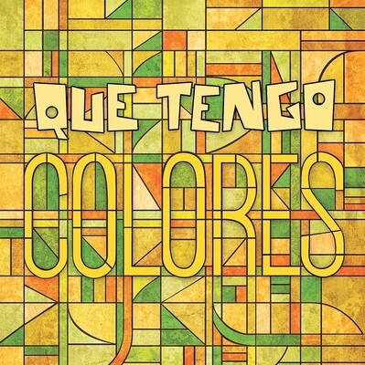 Pack 2 EP QUE TENGO - &quot; Colores + Que Tengo&quot;