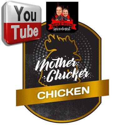 Mother Clucker Spice Videos