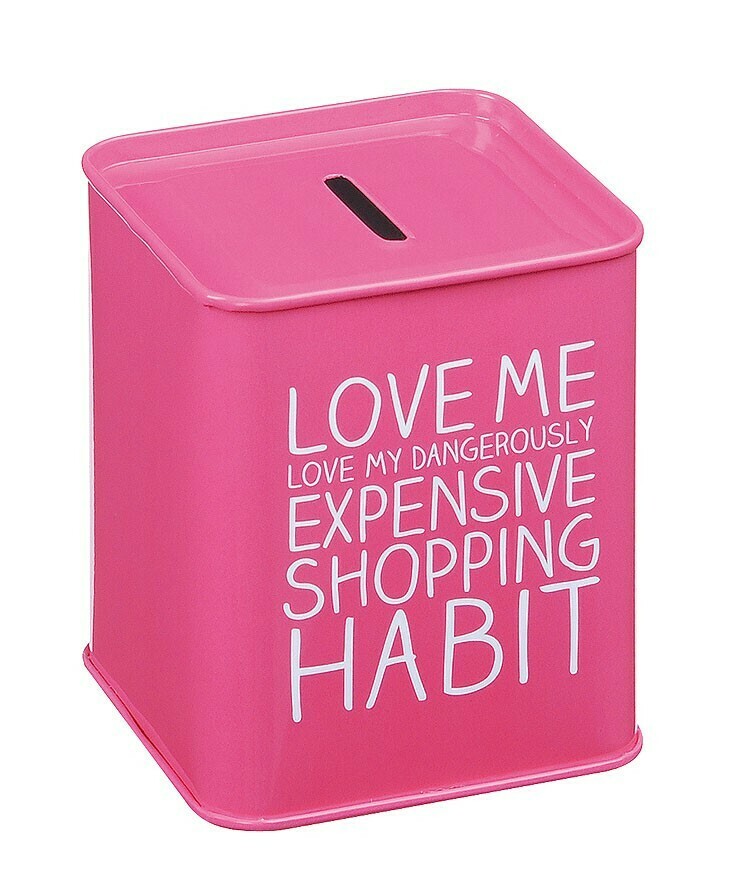 Expensive Shopping Habit Money Tin