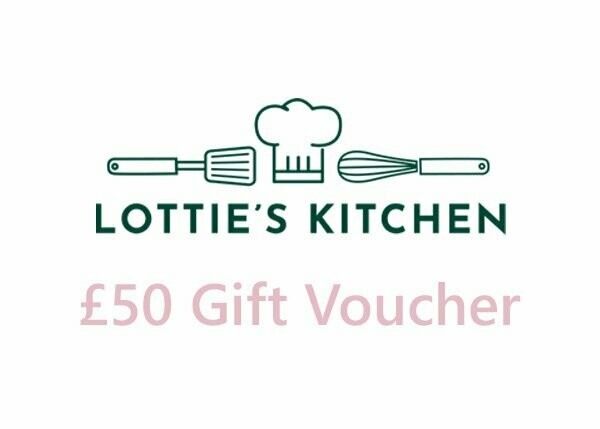 £50 Lottie's Kitchen Voucher