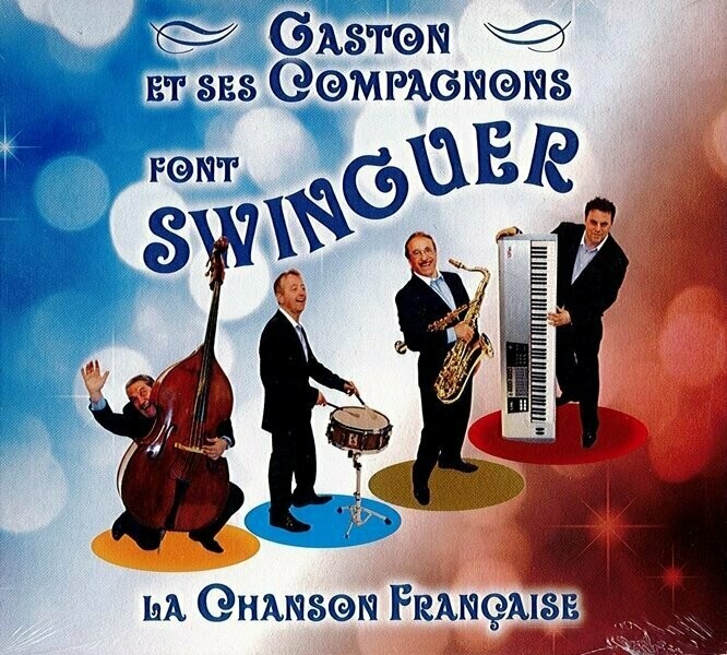 Gaston et ses Compagnons