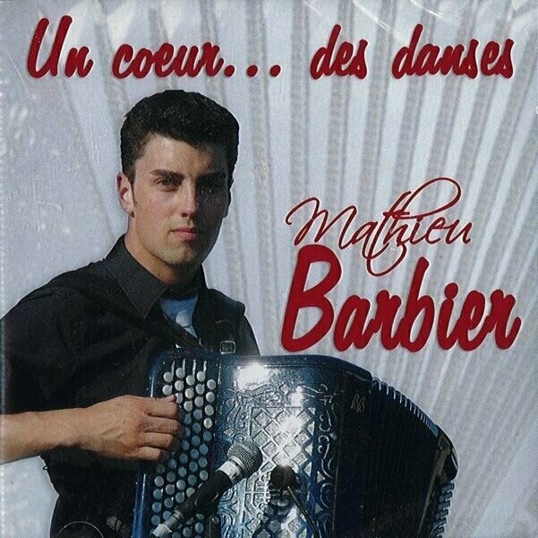 Mathieu Barbier  "Un cœur... des danses"