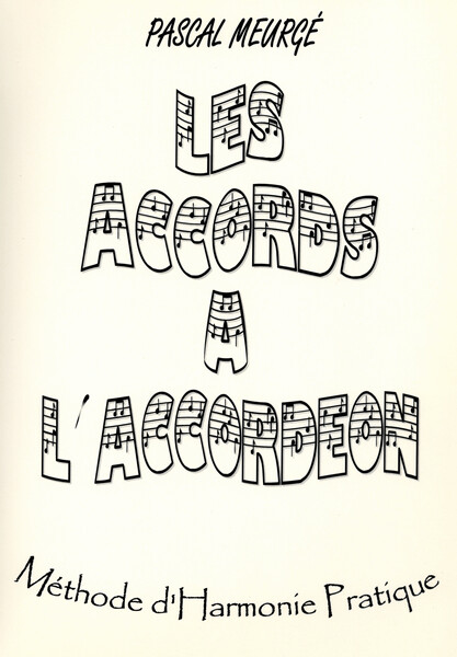 Pascal Meurgé - Chords on accordion Practical harmony method