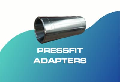 Pressfit adapters
