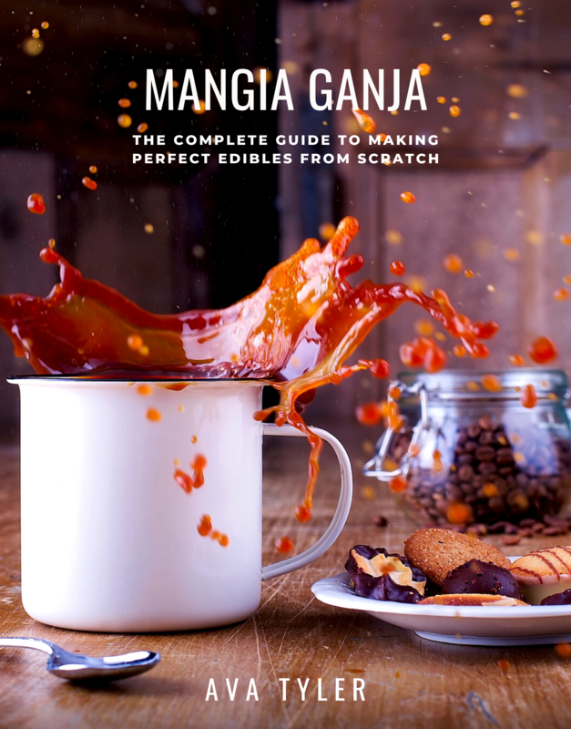 Mangia Ganja The Complete Guide to Making Perfect Edibles from Scratch - Paperback
