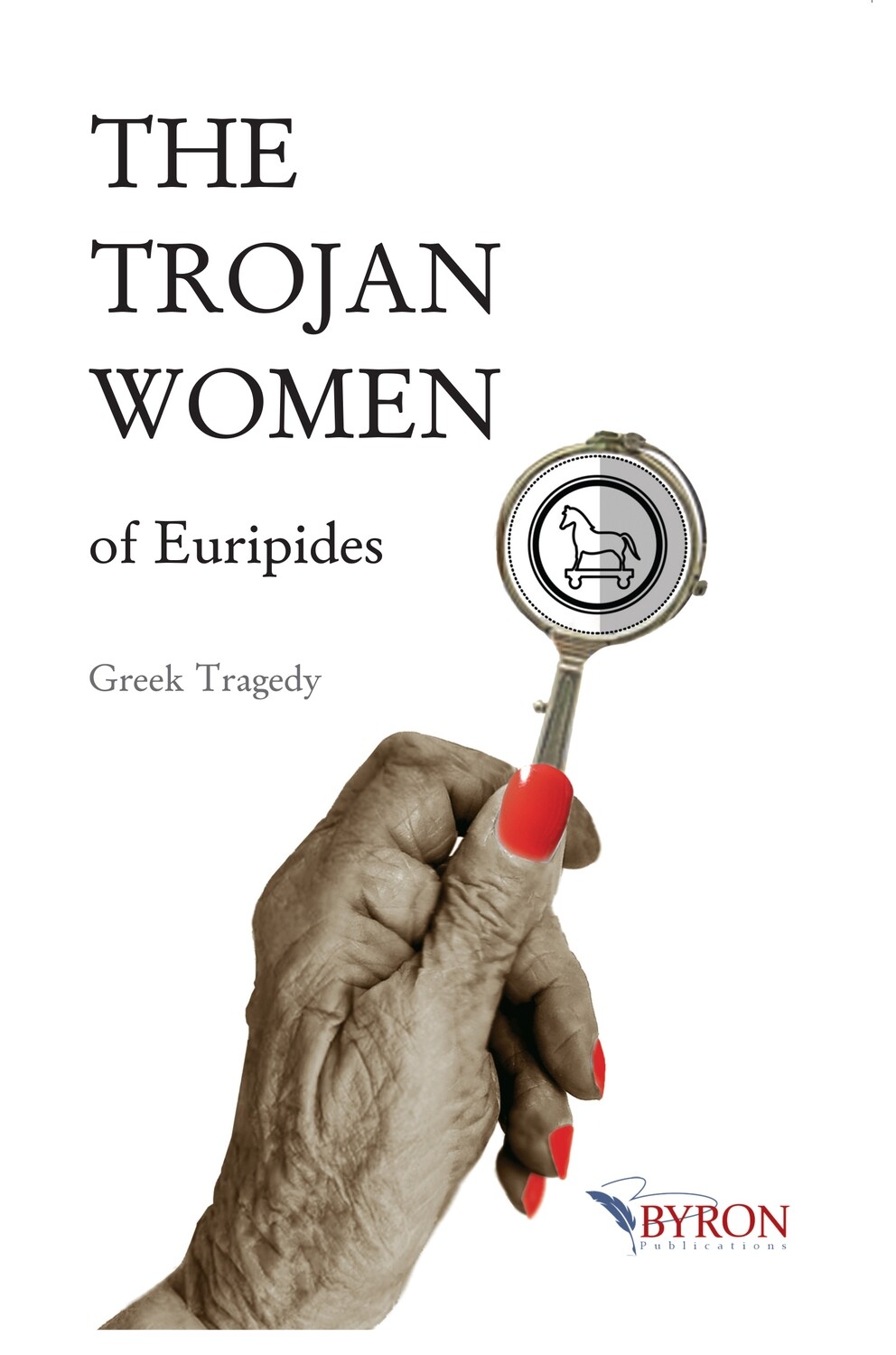 TROJAN WOMAN / EYRIPIDES