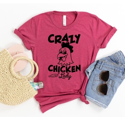 Crazy Chicken lady T-shirt