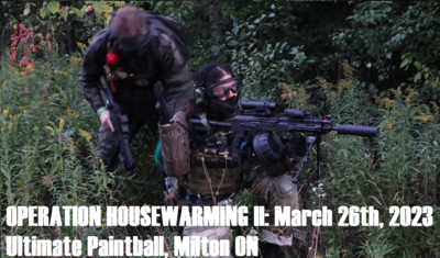 Operation Housewarming II - March 26, 2023, Milton