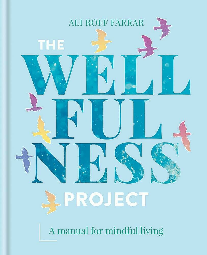 The Wellfulness Book