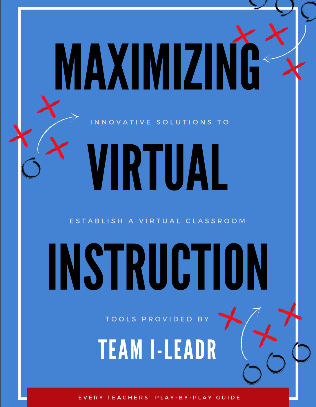 Maximize Virtual Instruction Playbook
