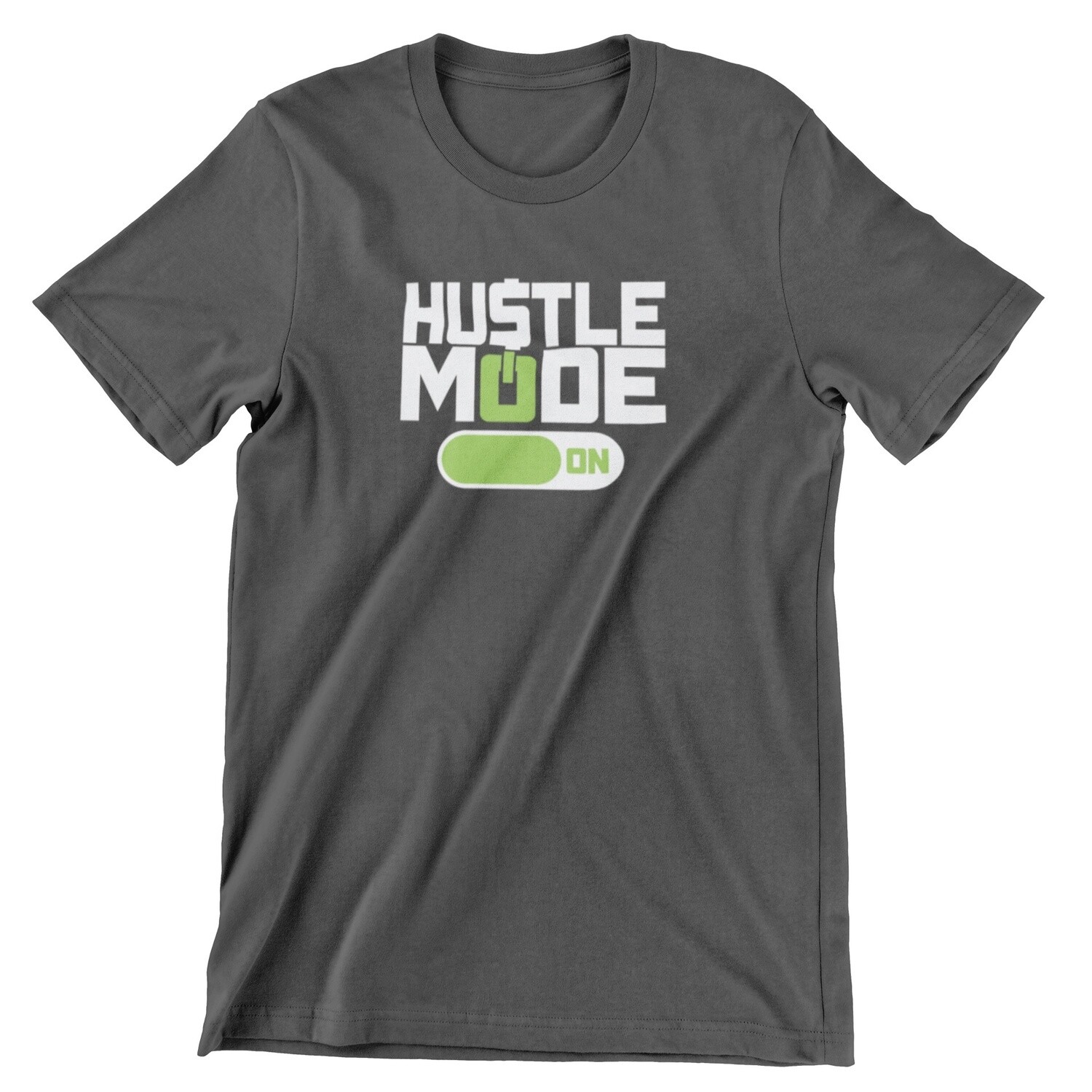Hustle Mode On Men T-Shirt