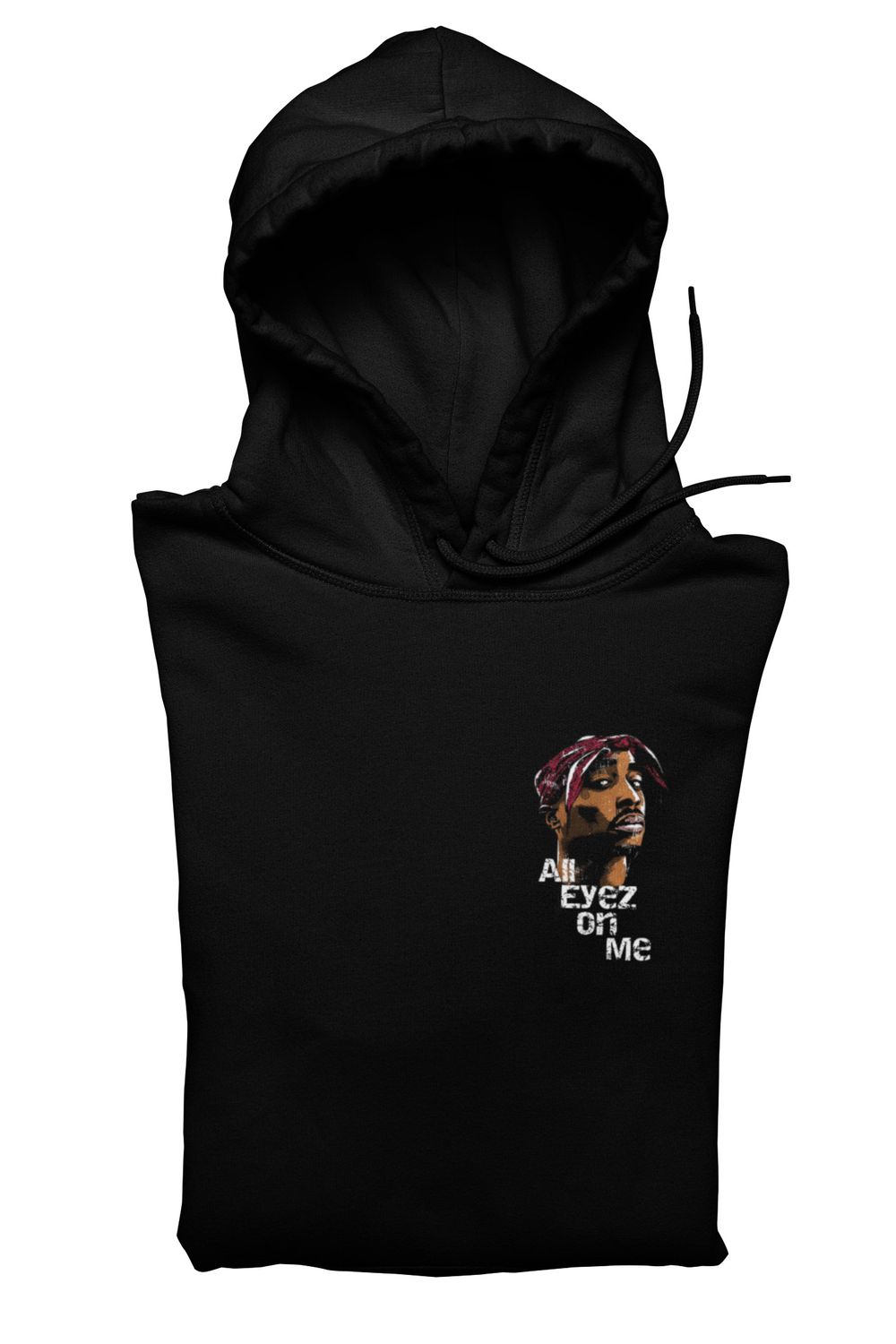 All Eyez On Me Front &amp; Back Hoodie