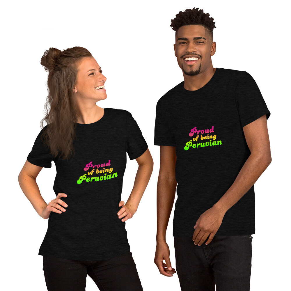 Proud Of Being Peruvian T-shirt