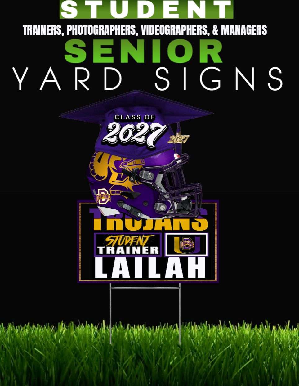 Class of 2027 Student Trainers/Video/Photo YARD SIGNS