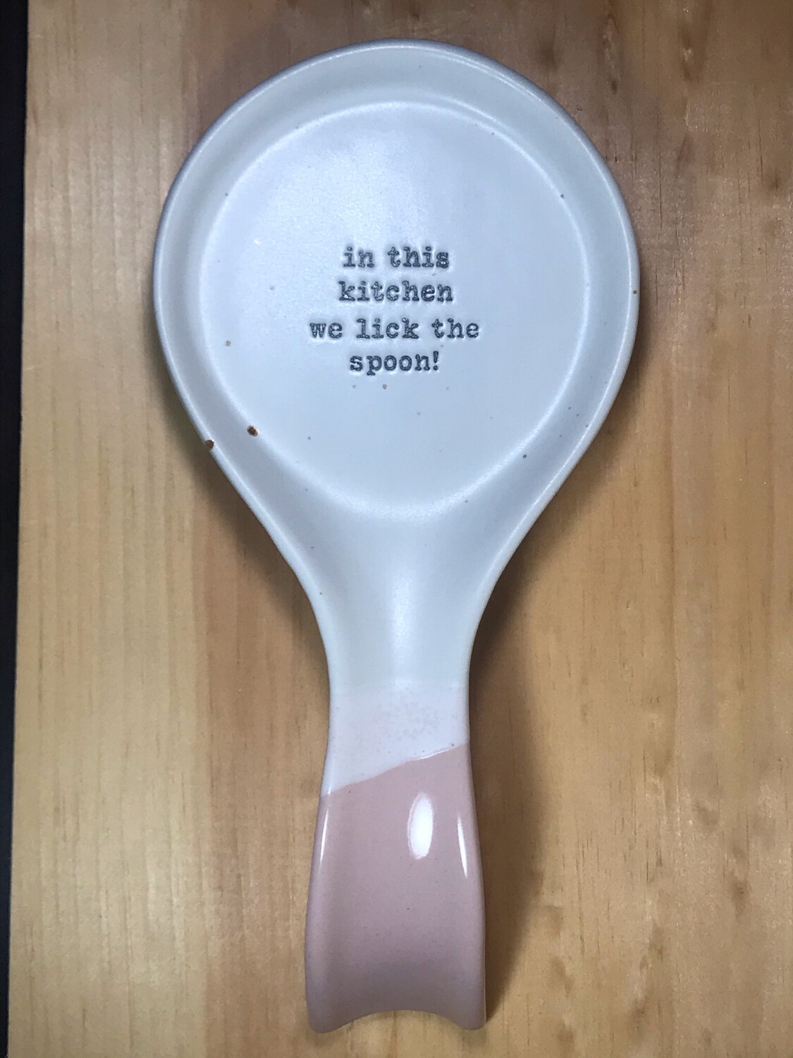 IN THIS KITCHEN WE LICK THE SPOON REST