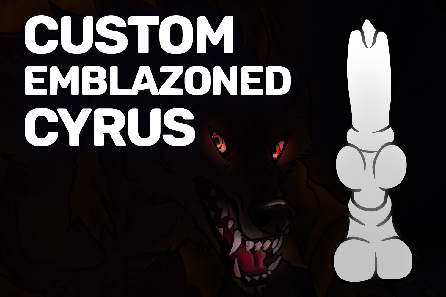 Custom Emblazoned Cyrus
