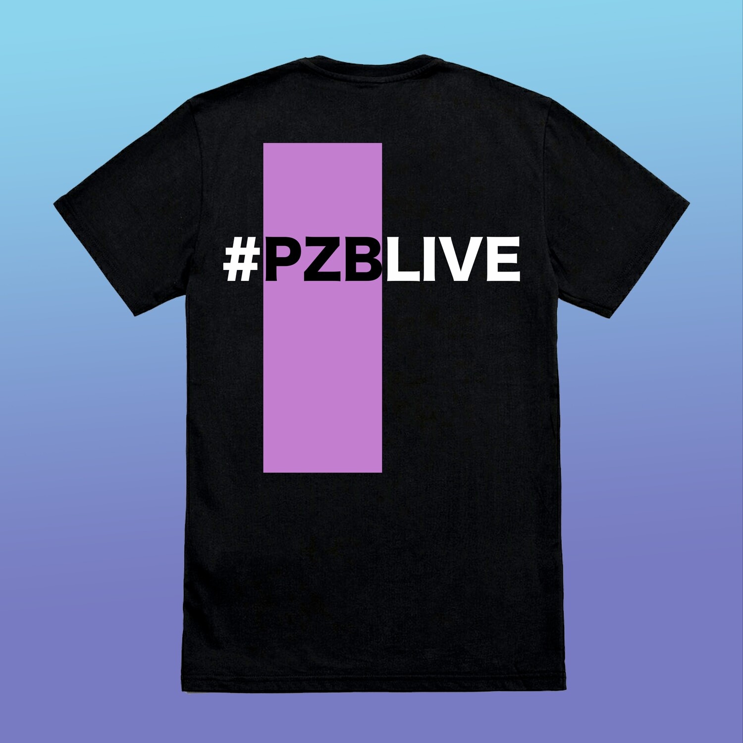 PZB LIVE @Hashtag Tee