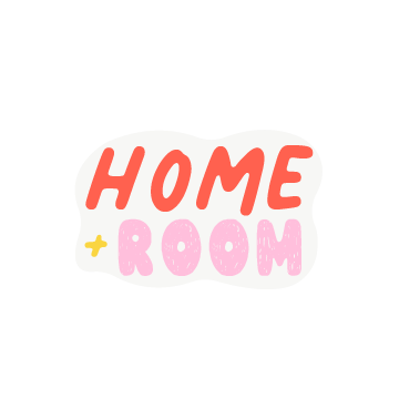 Home + Room