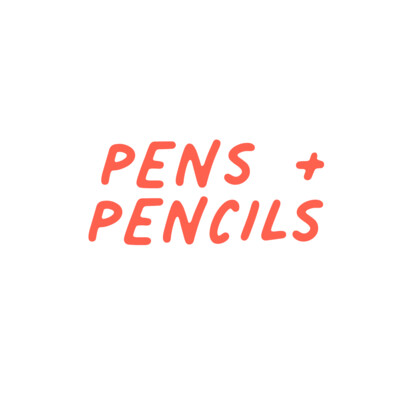 Pens + Pencils