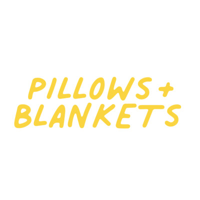Pillows + Blankets
