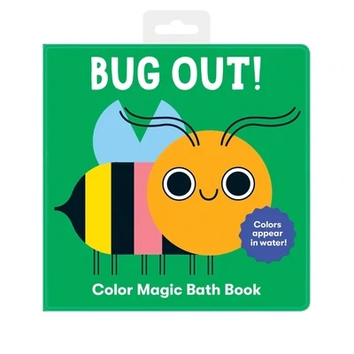 Chronicle Bug Out! Color Magic Bath Book