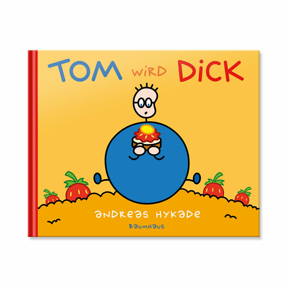Bilderbuch: TOM wird dick