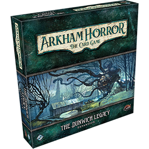 Arkham Horror: The Card Game The Dunwich Legacy