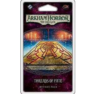 Threads of Fate: Arkham Horror LCG Expansion