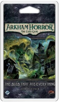 The Blob that Ate Everything: Arkham Horror LCG Exp