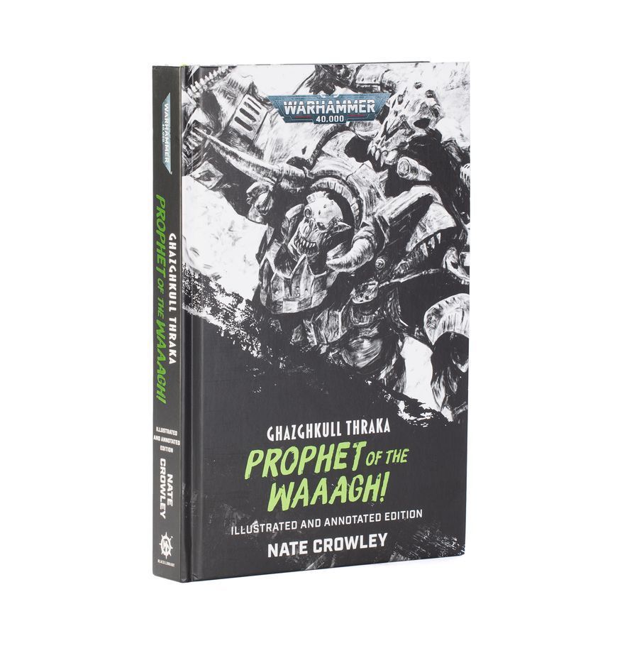 Ghazghkull Thraka: Prophet O/T Waaagh!