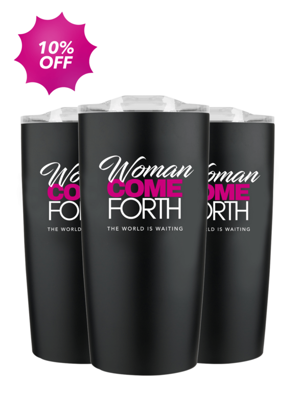 Woman Come Forth 20 oz. Tumbler
