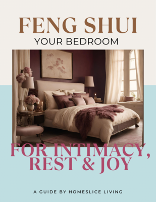 How to Feng Shui Your Bedroom: For More Intimacy, Rest and Joy, Digital Guide