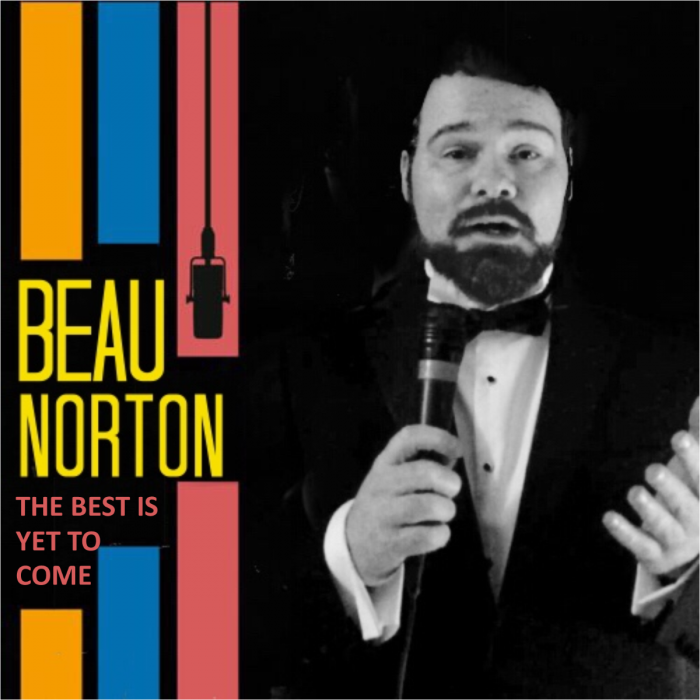Beau Norton &#39;The Best Is Yet To Come&#39; CD album