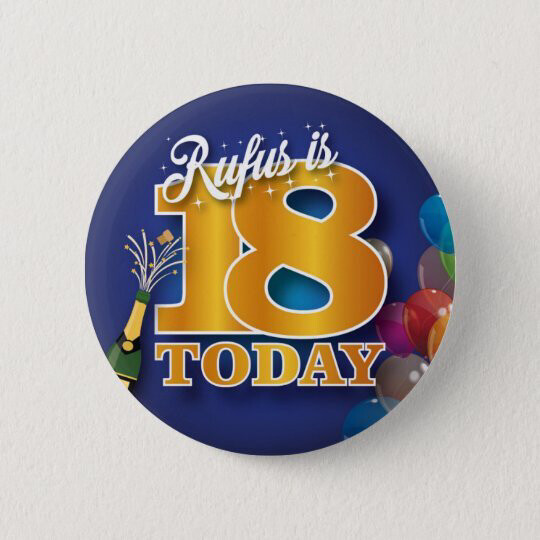 Personalised birthday Badge / Button / Pin
