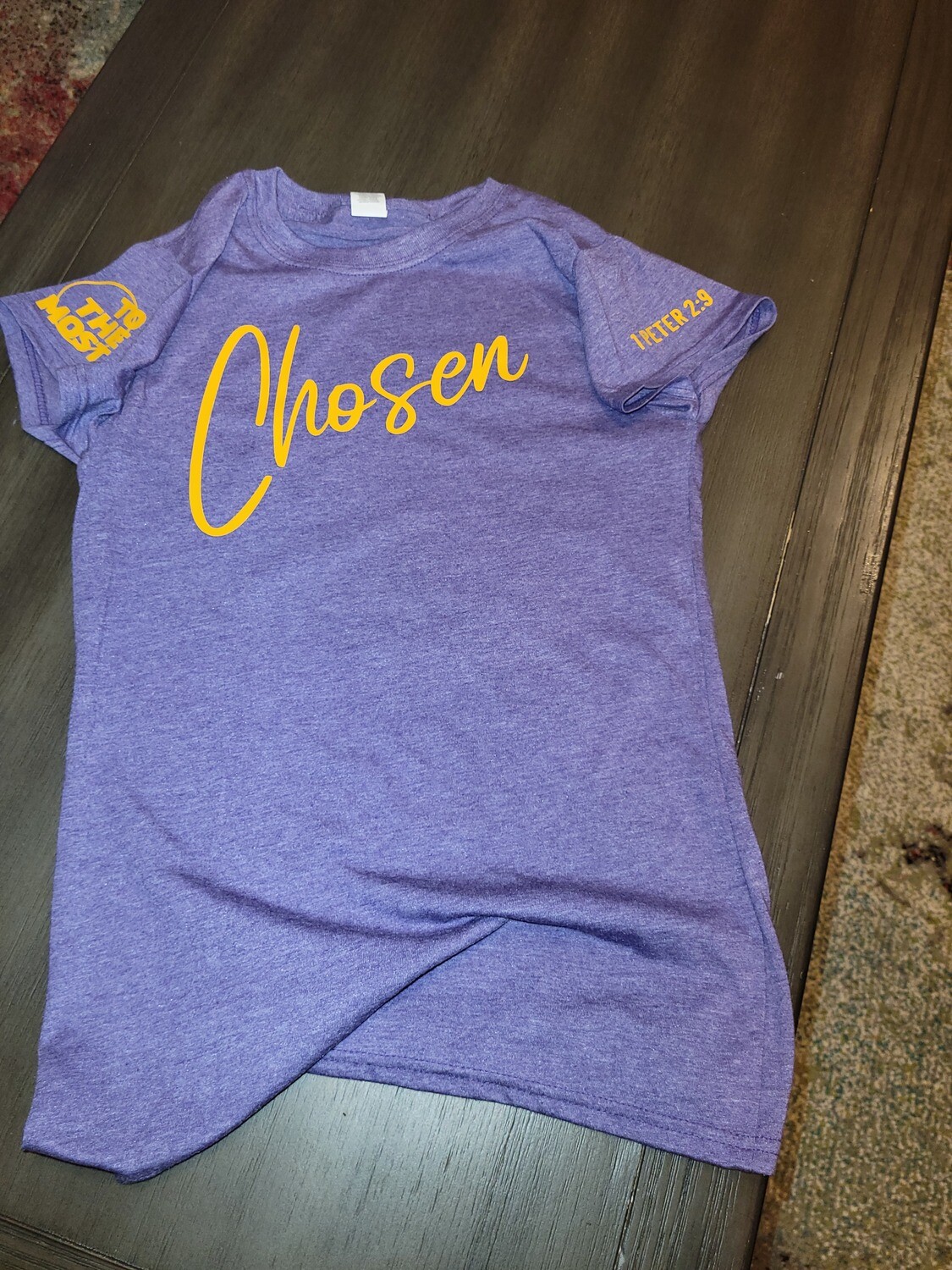 ToTheMost... &quot;Chosen&quot; T-Shirt Women
